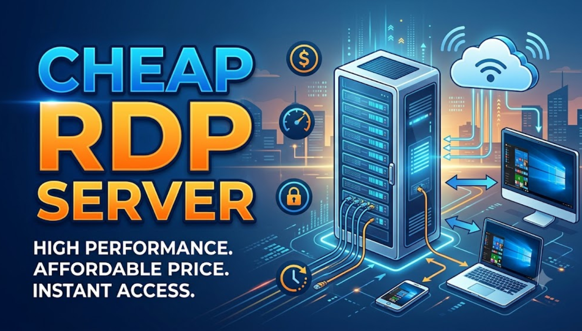 Cheap RDP Server: How to Choose an Affordable and Reliable RDP